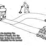 Trolley Problem | If You Dont Do Anything The Trolley Will Run Over 5 People, But You Can Switch The Track To Run Over A Rich Man Willing To Pay 500,000$ For His Survival | image tagged in trolley problem | made w/ Imgflip meme maker