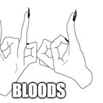 Crips, Bloods, X meme