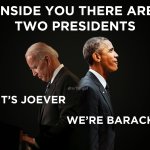 Inside You There Are Two Presidents