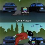 J4zmin_pop is racist | FETISH BFDI; J4ZM1N_POP | image tagged in freakazoid know how to deal with creeps,cringe,deviantart,stop it | made w/ Imgflip meme maker