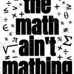 The Math ain't mathing template