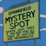 Springfield Mystery Spot