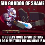 Sir Gordon of shame meme