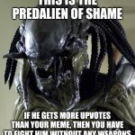 The Predalien of Shame