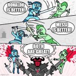 Ronaldo Vs Messi Sword Fight Argument. | RONALDO IS BETTER! MESSI IS BETTER! BOTH ARE GREAT! | image tagged in sword fight argument,cristiano ronaldo,ronaldo,lionel messi,messi,soccer | made w/ Imgflip meme maker