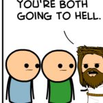 You’re both going to hell meme