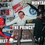 Stop Fighting | MONTAGUE; THE PRINCE; CAPULET | image tagged in stop fighting | made w/ Imgflip meme maker