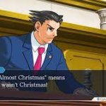 Ace Attorney Almost Christmas