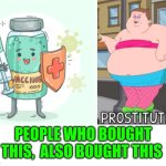 Funny | PEOPLE WHO BOUGHT THIS,  ALSO BOUGHT THIS | image tagged in funny | made w/ Imgflip meme maker