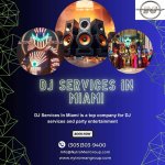 Dj Services In Miami