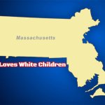 Massachusetts | Jesus Loves White Children | image tagged in massachusetts,slavic,jesus loves white children | made w/ Imgflip meme maker