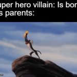 Let me tell you my B A C K S T O R Y | Super hero villain: Is born; His parents: | image tagged in gifs,funny,lion king,yeet the child,memes,lore | made w/ Imgflip video-to-gif maker