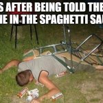 Drunken Child | KIDS AFTER BEING TOLD THERES WINE IN THE SPAGHETTI SAUCE | image tagged in drunk guy | made w/ Imgflip meme maker