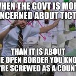 Charlie Conspiracy (Always Sunny in Philidelphia) | WHEN THE GOVT IS MORE CONCERNED ABOUT TICTOK; THAN IT IS ABOUT THE OPEN BORDER YOU KNOW WE'RE SCREWED AS A COUNTRY | image tagged in charlie conspiracy always sunny in philidelphia | made w/ Imgflip meme maker