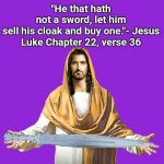 Luke 22 verse 6 quote Jesus sword