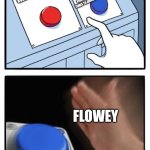 Easy, right?.... r i g h t? | USE THE PLAYER AT THE END OF THE GAME TO GET THE OTHER 6 SOULS THEN USE THE 6 SOULS TO FIGHT THE PLAYER MULTIPLE TIMES TO AMUSE YOUR VERY SELF; HAVE A SOUL; FLOWEY | image tagged in easy choice meme template,right,flowey,undertale | made w/ Imgflip meme maker