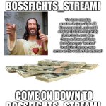 Bossfights_Stream Flyer