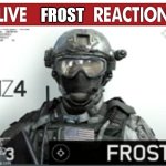 Live Frost Reaction meme