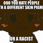 Ur Racist