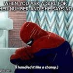 mission failed | WHEN YOU ASK A GIRL FOR HER NUMBER AND SHE SAYS NO | image tagged in gifs,sad but true | made w/ Imgflip video-to-gif maker