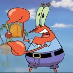 Mr. Krabs Give it up Day 23