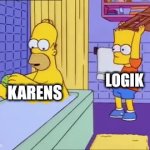 Karens are just a menace to society | LOGIK; KARENS | image tagged in gifs,karens,jpfan102504 | made w/ Imgflip video-to-gif maker