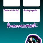 Jay's announcement temp (made by the legendary Gummy_Axolotl) template