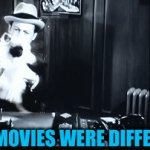 “Doggone” movies | 1933 MOVIES WERE DIFFERENT | image tagged in gifs,funny,funny dogs,classic movies | made w/ Imgflip video-to-gif maker