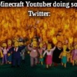 *fake cough* Wilbur Soot and GNF | Some male Minecraft Youtuber doing something bad
Twitter: | image tagged in gifs,twitter | made w/ Imgflip video-to-gif maker