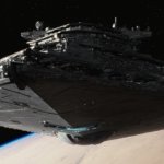 star destroyer Meme Generator - Imgflip