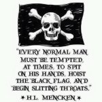 Pirate Quote HL Mencken