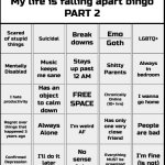 My life is falling apart bingo Part 2 template