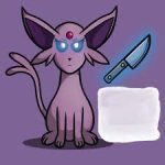 Espeon with a knife