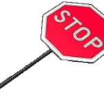 Lethal Company stop sign