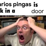 heheheheha | Marios pingas; door | image tagged in is stuck in a | made w/ Imgflip meme maker