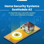Advanced Smart Home Security Systems In Scottsdale AZ | Home Sec