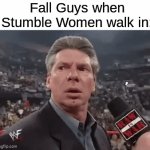 imagining skinny caseoh playing stumble women | Fall Guys when Stumble Women walk in: | image tagged in gifs,memes,funny,x when x walks in | made w/ Imgflip video-to-gif maker