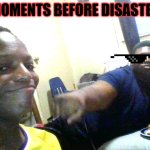 Messed with the wrong man | MOMENTS BEFORE DISASTER | image tagged in john j cooper | made w/ Imgflip meme maker