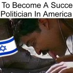 How to be a Successful Politician in AmeriKKKa