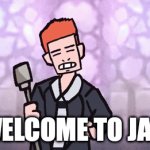 bruh | WELCOME TO JAIL | image tagged in gifs,gjyg15 | made w/ Imgflip video-to-gif maker