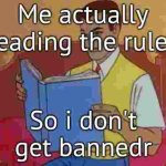 I read the rules