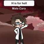 Male Cara H is for Hell