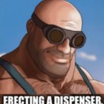 Erecting a dispenser meme