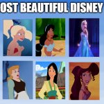 the most beautiful disney girls | image tagged in the most beautiful disney girls,disney princesses,animation,walt disney,jessica rabbit,beautiful girl | made w/ Imgflip meme maker