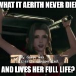 aerith never died meme