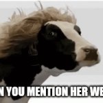 Female | WHEN YOU MENTION HER WEIGHT | image tagged in gifs,females meme,fat meme | made w/ Imgflip video-to-gif maker