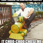 I didn't choose the high-action thug life | I DON'T CHOOSE THE HIGH-ACTION THUG LIFE; IT CHOO-CHOO CHOSE ME | image tagged in jason statham,train,amusement park,train ride,thug life,action movies | made w/ Imgflip meme maker