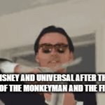 i can tell we're getting the next barbenheimer | DISNEY AND UNIVERSAL AFTER THE SUCCESS OF THE MONKEYMAN AND THE FIRST OMEN | image tagged in gifs,disney,universal,prediction | made w/ Imgflip video-to-gif maker