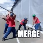 Github merge | MERGE | image tagged in gifs,github,github merge | made w/ Imgflip video-to-gif maker