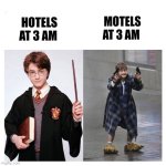 Hotel vs motel at 3 AM | MOTELS AT 3 AM; HOTELS AT 3 AM | image tagged in harry vs harry,3am | made w/ Imgflip meme maker